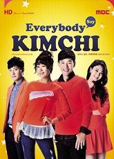 Everybody Say Kimchi