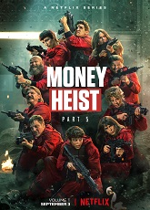 Money Heist Part 5: Episode 1