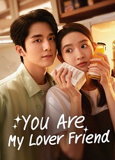 You Are My Lover Friend