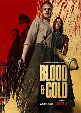 Blood & Gold 2023