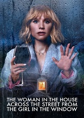 The Woman in the House Across the Street from the Girl in the Window 2