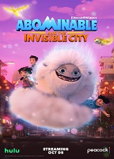 Abominable and the Invisible City 2