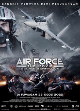 Air Force: The Movie - Selagi Bernyawa