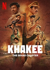 Khakee: The Bihar Chapter 2